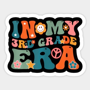 In My 3Rd Grade Era Third Grade Kids Groovy Teacher Sticker